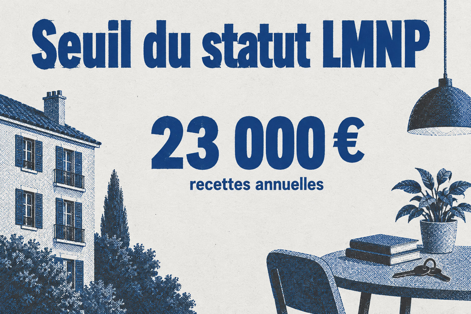 Le seuil de recettes annuelles pour conserver le statut LMNP est de 23 000 euros.